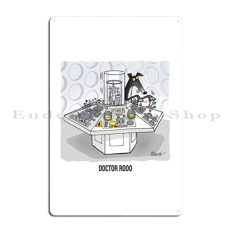 Doctor Rooo Metal Sign Plaques Garage Decoration Custom Club Retro Customize Tin Sign Poster
