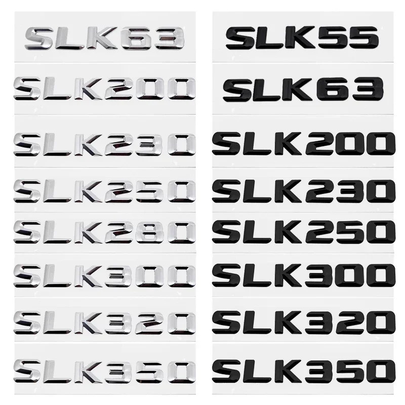 Car Letter Sticker Auto Rear Badge Emblem for Mercedes Benz SLK55 SLK63 SLK200 SLK230 SLK250 SLK280 SLK300 SLK320 SLK350