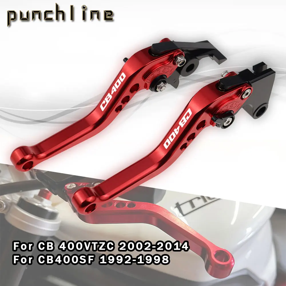 

Fit For CB 400VTZC 2002-2014 Short Brake Clutch Levers CB400SF 1992-1998 Motorcycle CNC Accessories Adjustable Handle Set