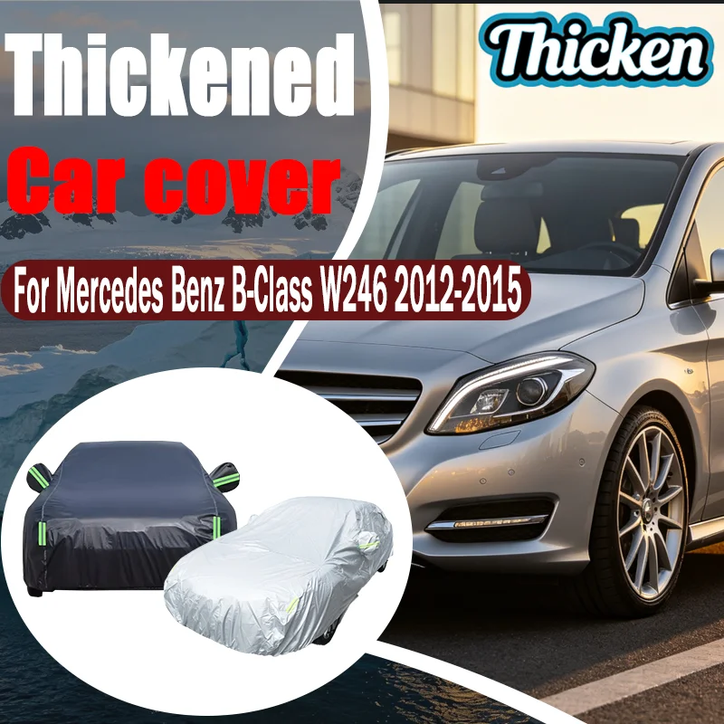 

For Mercedes Benz B-Class W246 2012-2015 Full Car Covers Oxford Fabric, Anti-UV Sunshade, Waterproof Snowproof Dustproof