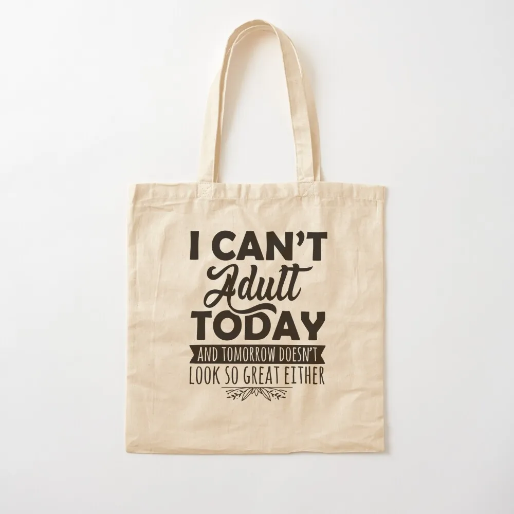 Funny Gift Quote Reusable Tote Bag Lady bag Women's handbag tote bag men's shopping cart bags