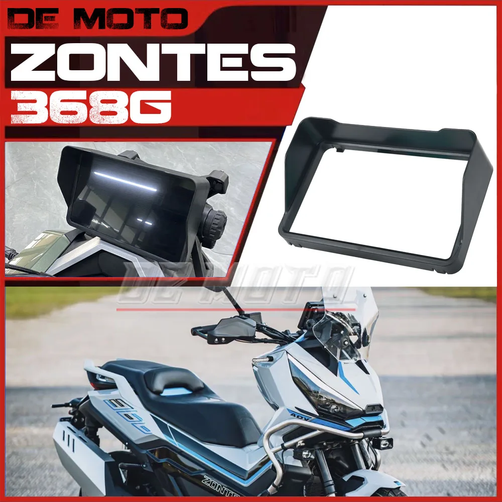 

FOR ZONTES 368G Instrument cover ZT 368 G Lens hood 360g Motorcycle modification accessories 2024 New modification parts