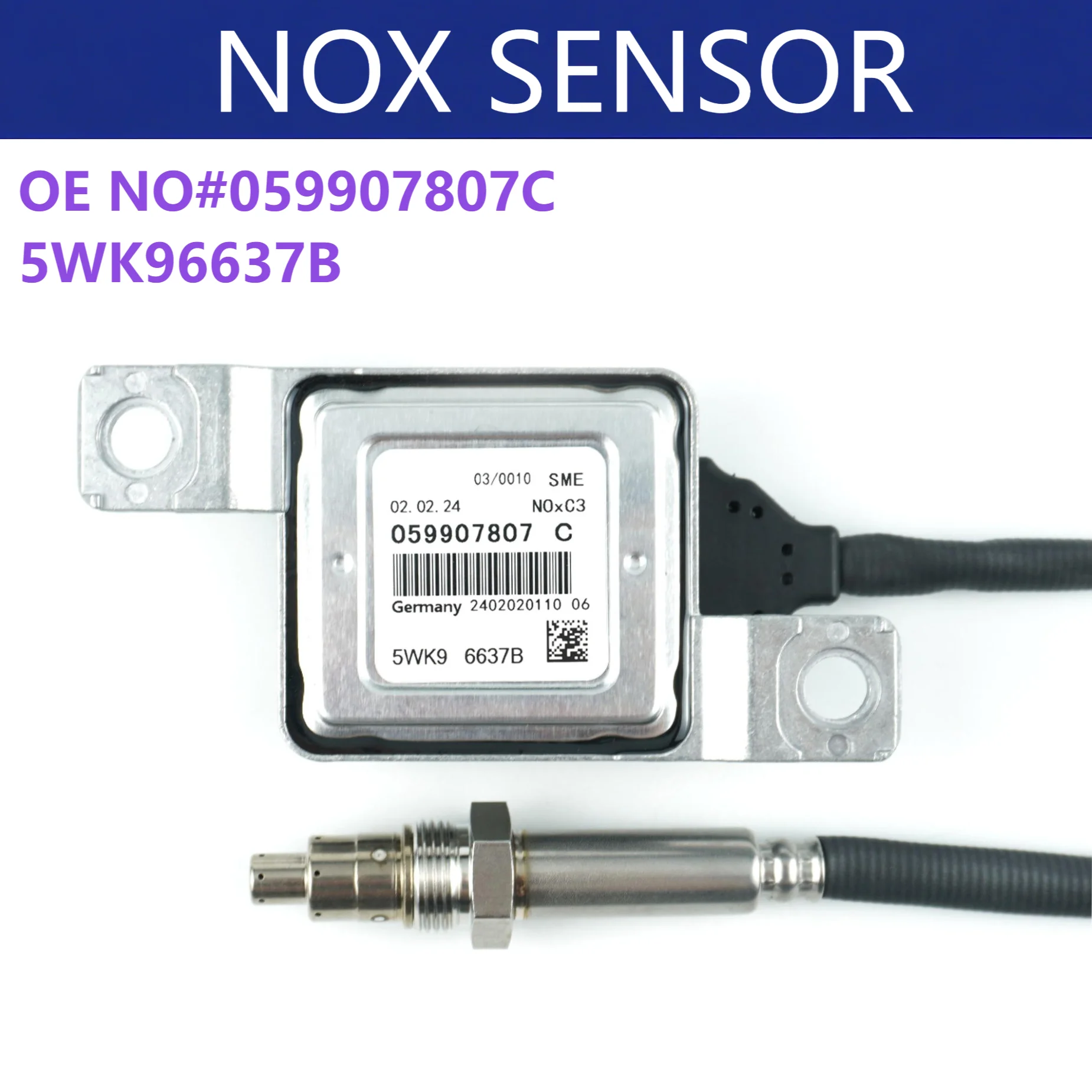

5WK9 6637B 059907807C 5WK96637B Nitrogen Oxide Sensor High Quality NOx Sensor For AUDI Q7 VW Touareg TDI