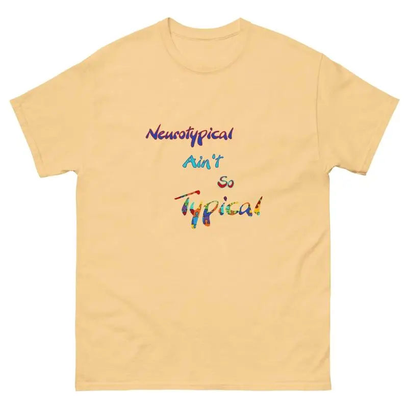 Neurotypical Aint So Typical Neurodiversity ASD Autism T-Shirt