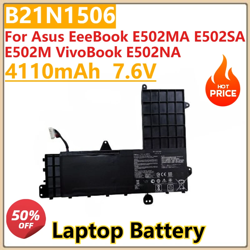 

New B21N1506 4110mAh 7.6V Laptop Battery For Asus EeeBook E502MA E502SA E502M VivoBook E502NA