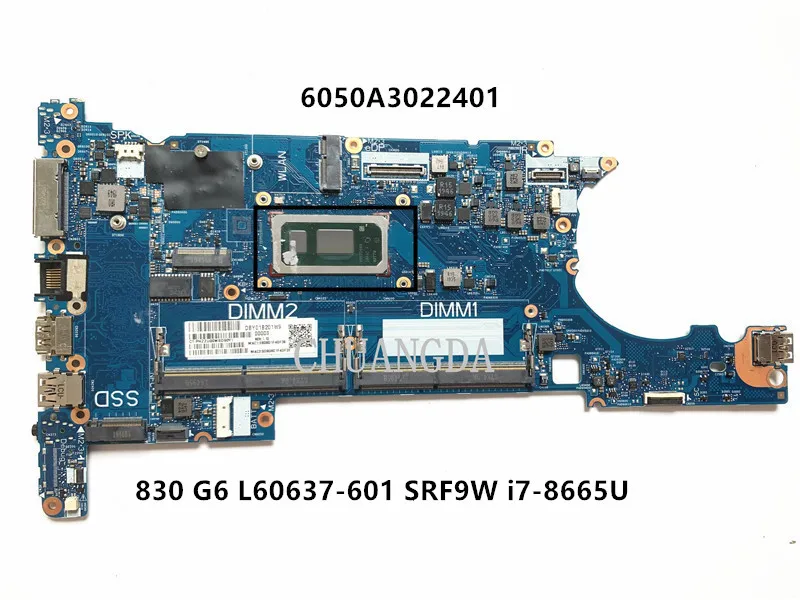 L60637-601 L60637-001 For HP EliteBook 830 G6 Laptop Motherboard 6050A3022401-MB-A01 Mainboard With SRF9W / i7-8665U