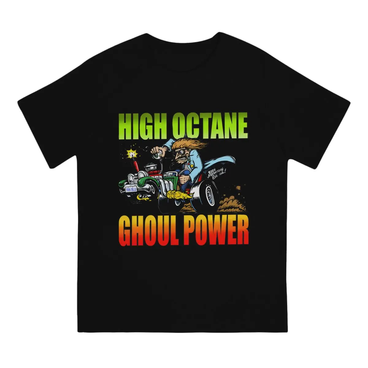 High Octane Ghoul Power O Neck TShirt RAT FINK Cartoon Classic Polyester T Shirt Men Clothes Fashion