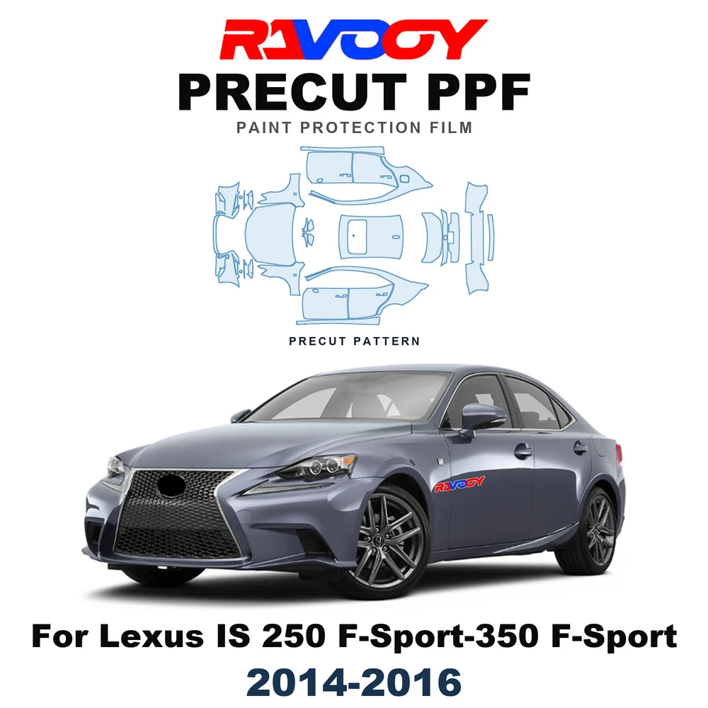 Precut PPF For Lexus IS 250 F-Sport-350 F-Sport 2014-2016 8.5mil TPU Paint Protection Film Hood Bonnet Bumper Headlight Fenders