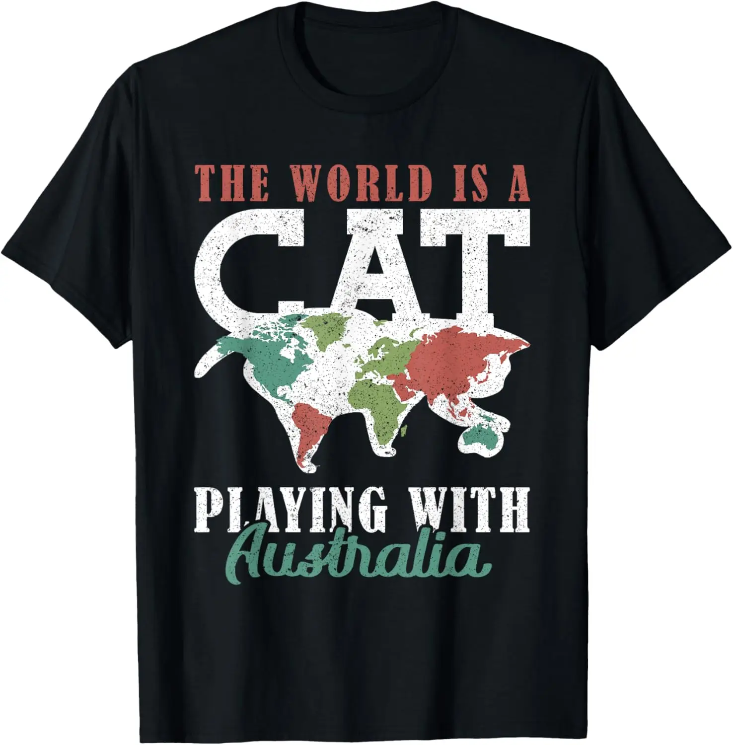 The World Is A Cat Playing With Australia World Map T-Shirt