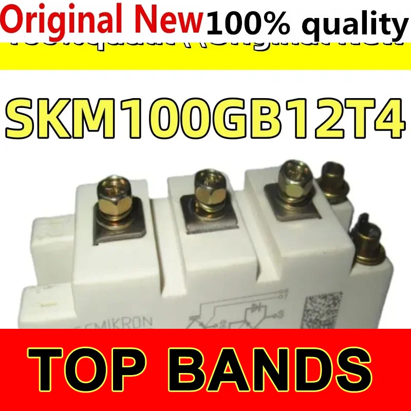 وحدة الثايرستور من IGBT ، جديدة ، أصلية ، SKM100GB12T4