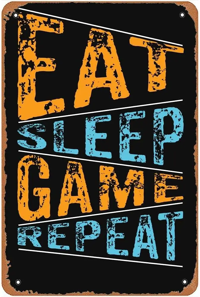 Eat Sleep Game Repeat Metal Signs Vintage Man Cave Bar Bathroom Garden Kitchen farmhouse Gift 8x12inch