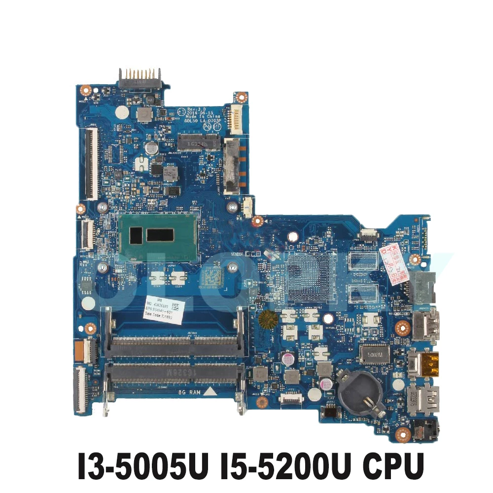 BDL50 LA-D703P Mainboard For HP 15-AY 250 G5 15-AC Laptop Motherboard  I3-5005U I5-5200U CPU  858583-601 858583-001 DDR3