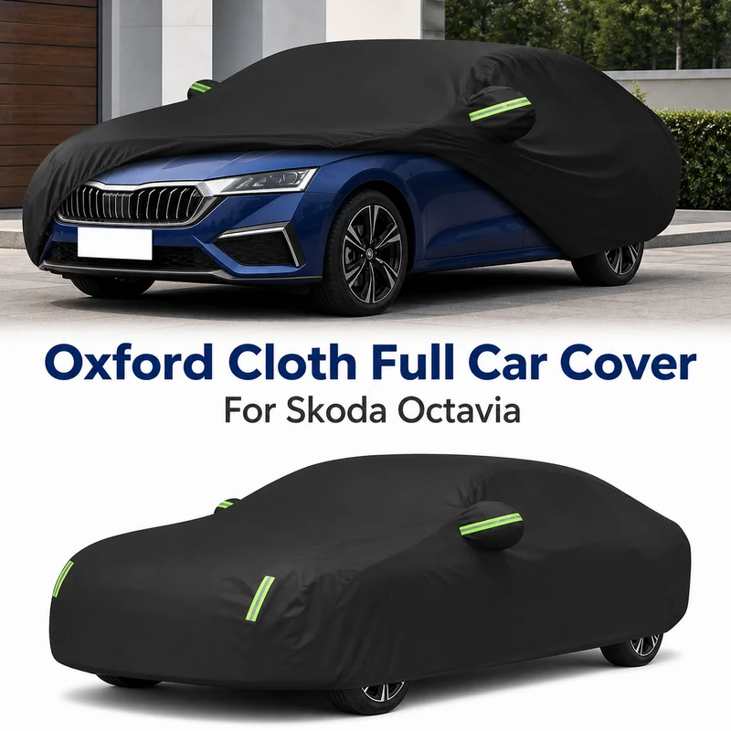 For Skoda Octavia Oxford Cloth Full Car Cover Outdoor Waterproof Dustproof Anti UV Sun Snow Protection Exterior Accessories