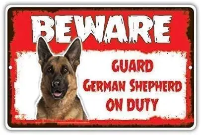 Beware Guard German Shepherd Dog On Duty Novelty Outdoordoor SignC Outdoor Courtyard Decoration Sign 8x12 inch sign
