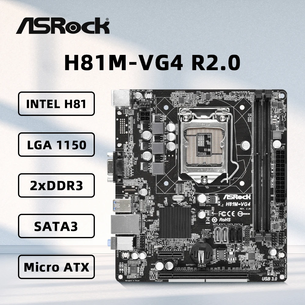 ASRock H81M-VG4 R2.0 Motherboard LGA 1150 Support i7-4790K i7-4770K i5-4690K i5-4670K i3-4130 CPU 2xDDR3 1600MHz mATX Mainboard