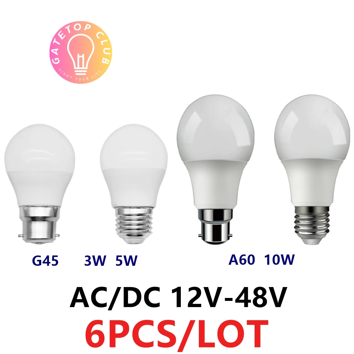 หลอดไฟ LED 6ชิ้น/ล็อต12 V-48V E27โคมไฟ B22 3W 5W 10W bombilla สำหรับหลอดไฟ LED พลังงานแสงอาทิตย์12โวลต์แรงดันไฟฟ้าต่ำโคมไฟ