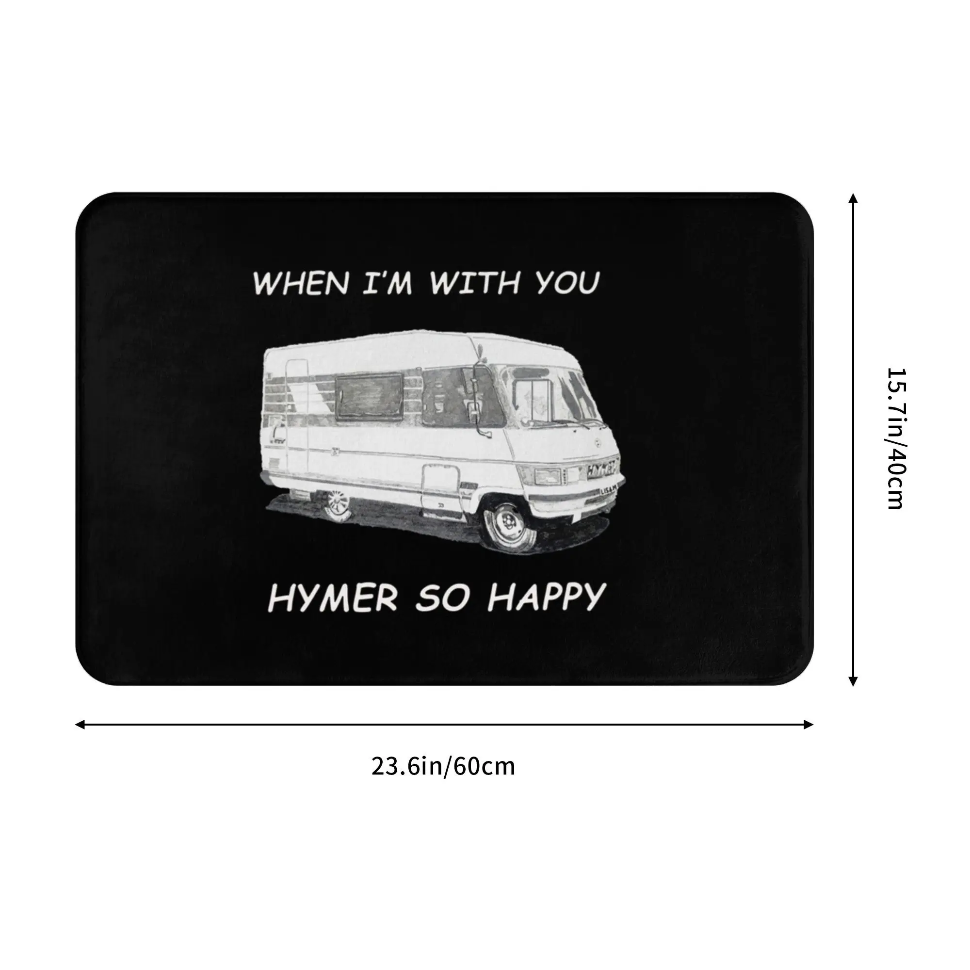 when I'm with you Hymer so happy Non-slip Doormat Floor Mat Absorbent Mat Carpet Rug Kitchen Entrance Home Bathroom Footpad Mats