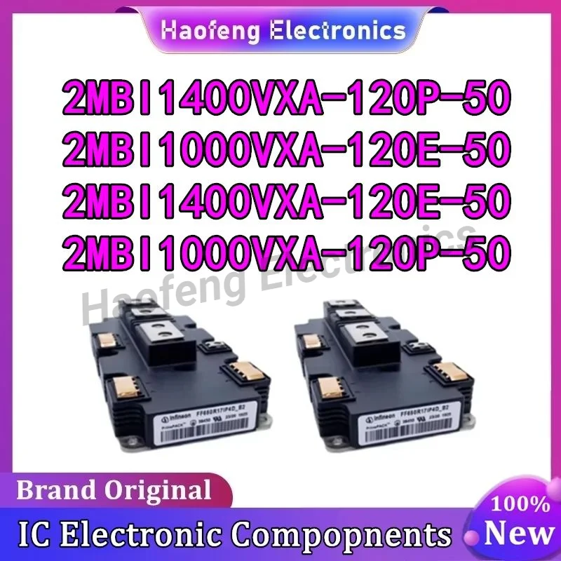 

2MBI1000VXA-120E-50 2MBI1000VXA-120P-50 2MBI1400VXA-120P-50 2MBI1400VXA-120E-50 MODULE in stock