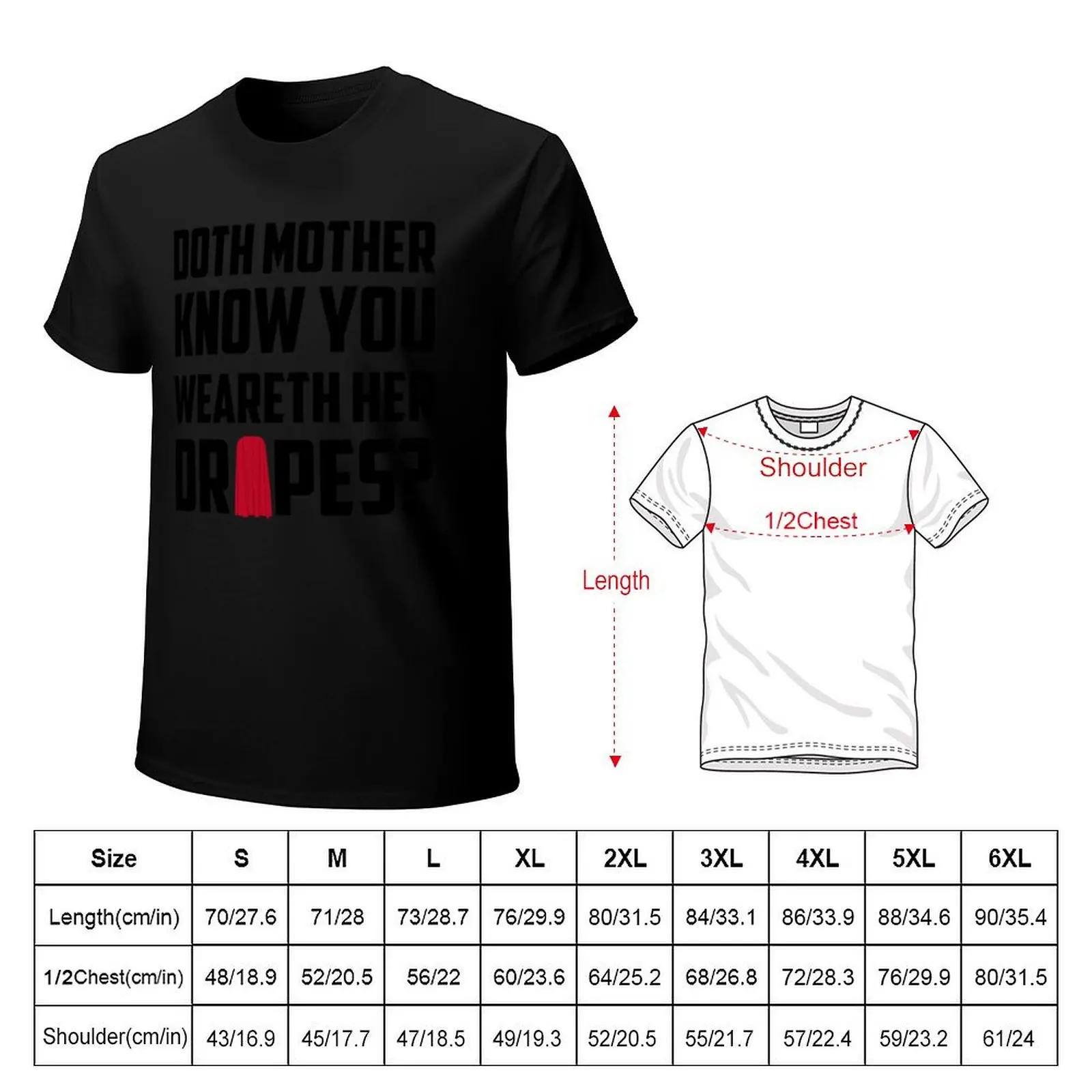 Doth Mother Know you weareth her Drapes Essential T-Shirt kawaii clothes blacks vintage clothes cute tops Men's cotton t-shirt