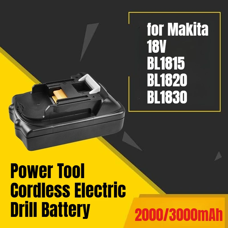 

2000/3000mAh for Makita 18V BL1815 BL1820 BL1830 Power Tool Cordless Electric Drill Battery