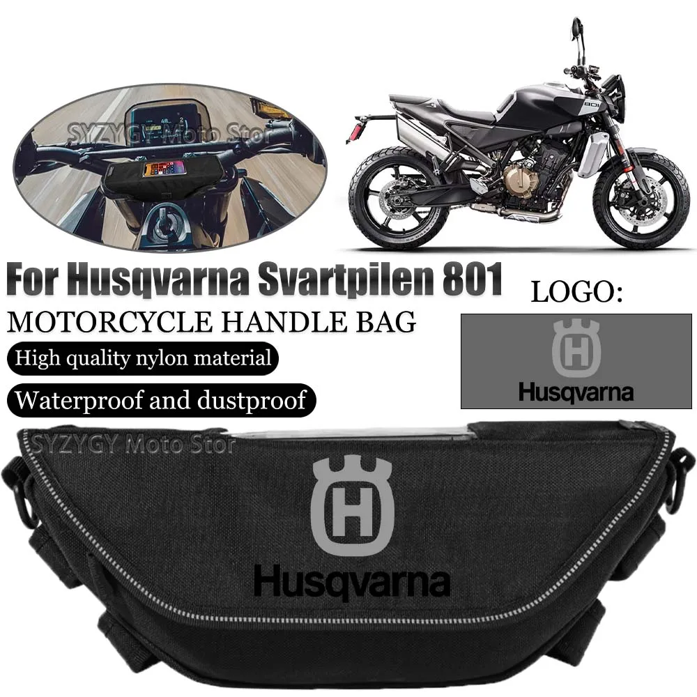 

For Husqvarna Svartpilen 801 Motorcycle accessory Waterproof And Dustproof Handlebar Storage Bag navigation bag