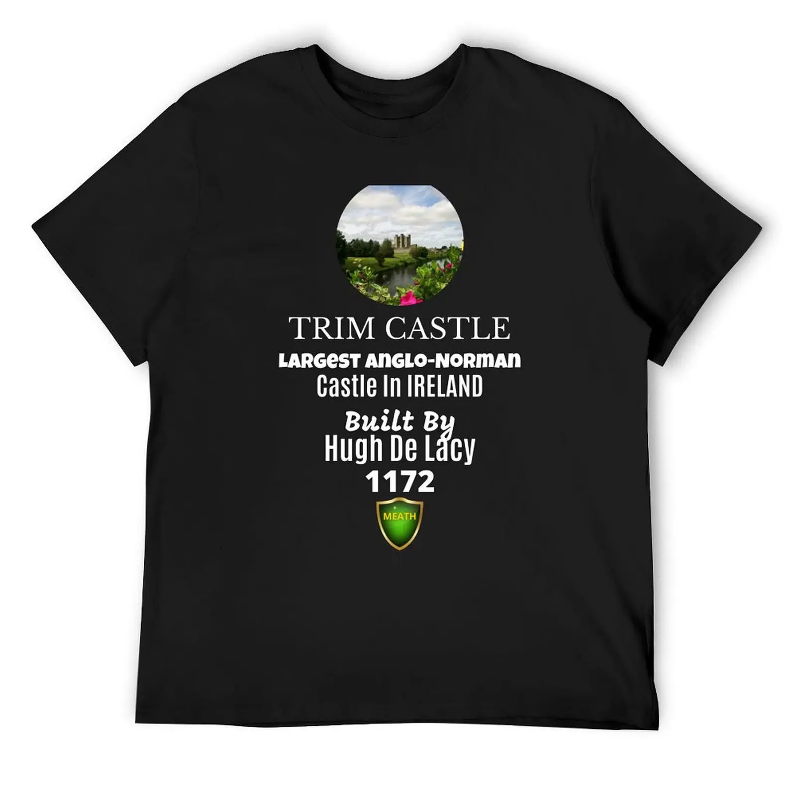 Trim Castle Co Meath Ireland T-Shirt designer shirts graphic shirts men graphic t shirts