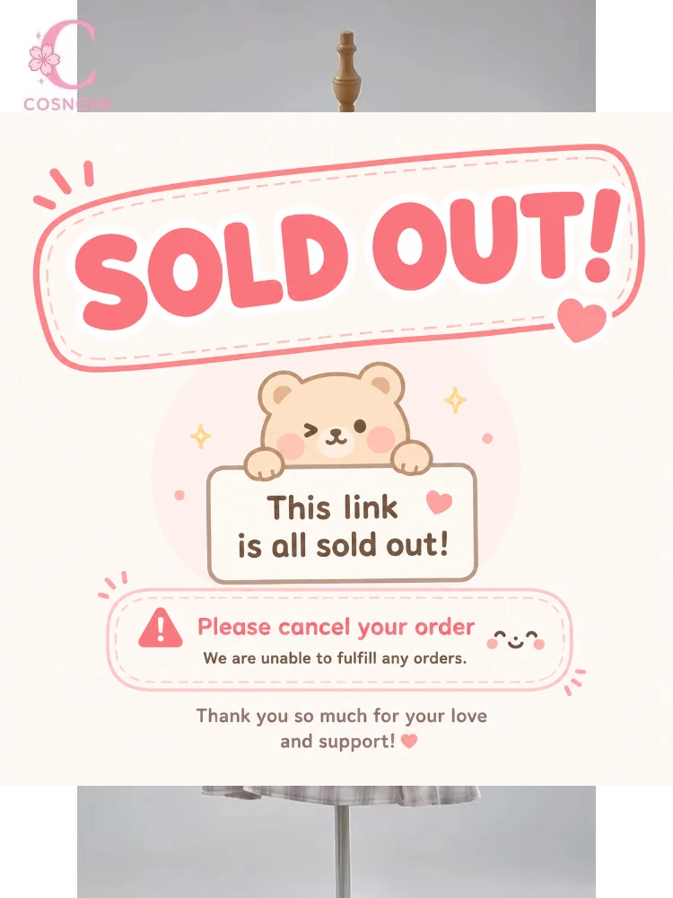 sorry love this item is sold out please cancel the order wish you have a good day thx