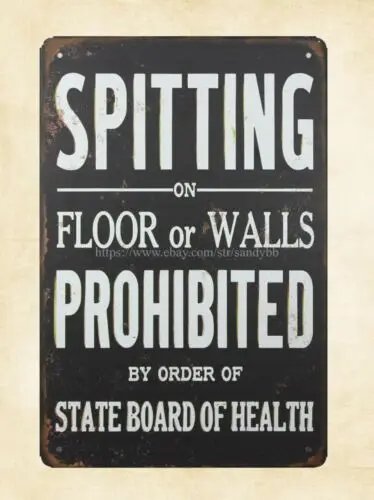 Spitting on floor walls prohibited metal tin sign house decor stores