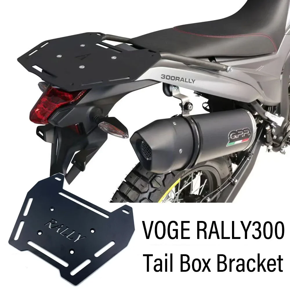 

New Fit VOGE RALLY300 Motorcycle Accessories Dedicated Tail Box Bracket Plate High Strength Metal For RALLY300 300GY Rally 300