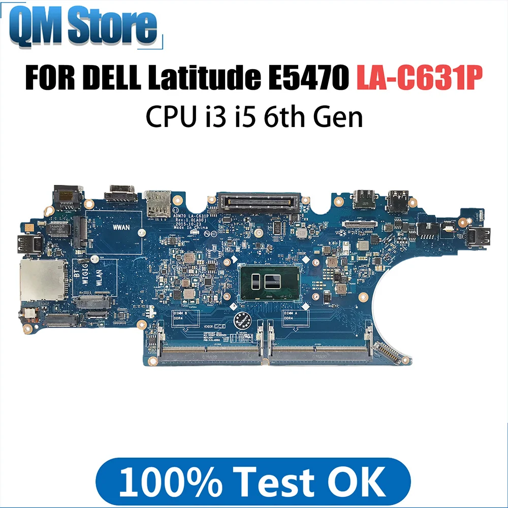 

Laptop Motherboard For Dell Latitude E5470 0HCP0K 0C0NC4 00VJ1G 0C0NC4 LA-C631P Notebook Mainboard with CPU i3 i5 6th Gen