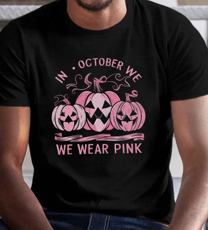 Men's Summer T-shirt IN OCTOBER We Wear PINK Graphic Print Short Sleeve Tees Trend Casual Tops for Daily Life, Big PLUS SIZE