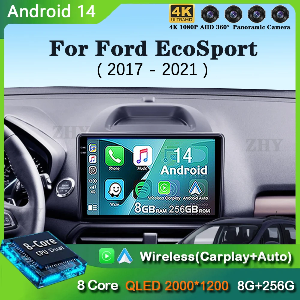 

For Ford EcoSport Eco Sport 2017 - 2021 Android 14 Carplay Auto Car Radio Multimedia Video Player Navigation GPS No 2Din 2 Din