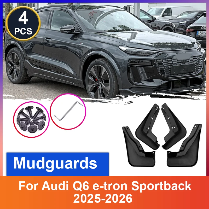 

Car Mudguards For Audi Q6 e-tron Sportback 2025-2026 Mud Flaps 4Pcs/set Anti-Splash Guard Front Rear Fender Tools Accessories