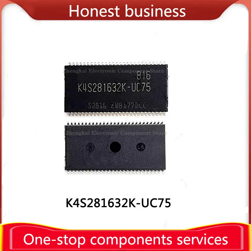 K4S281632I-UC75 TSOP54 SDRAM K4S281632I 128Mb K4S161622H-UC60 K4S161622H 16MB K4S560832J-UC75 K4S560832J 256MB Chip