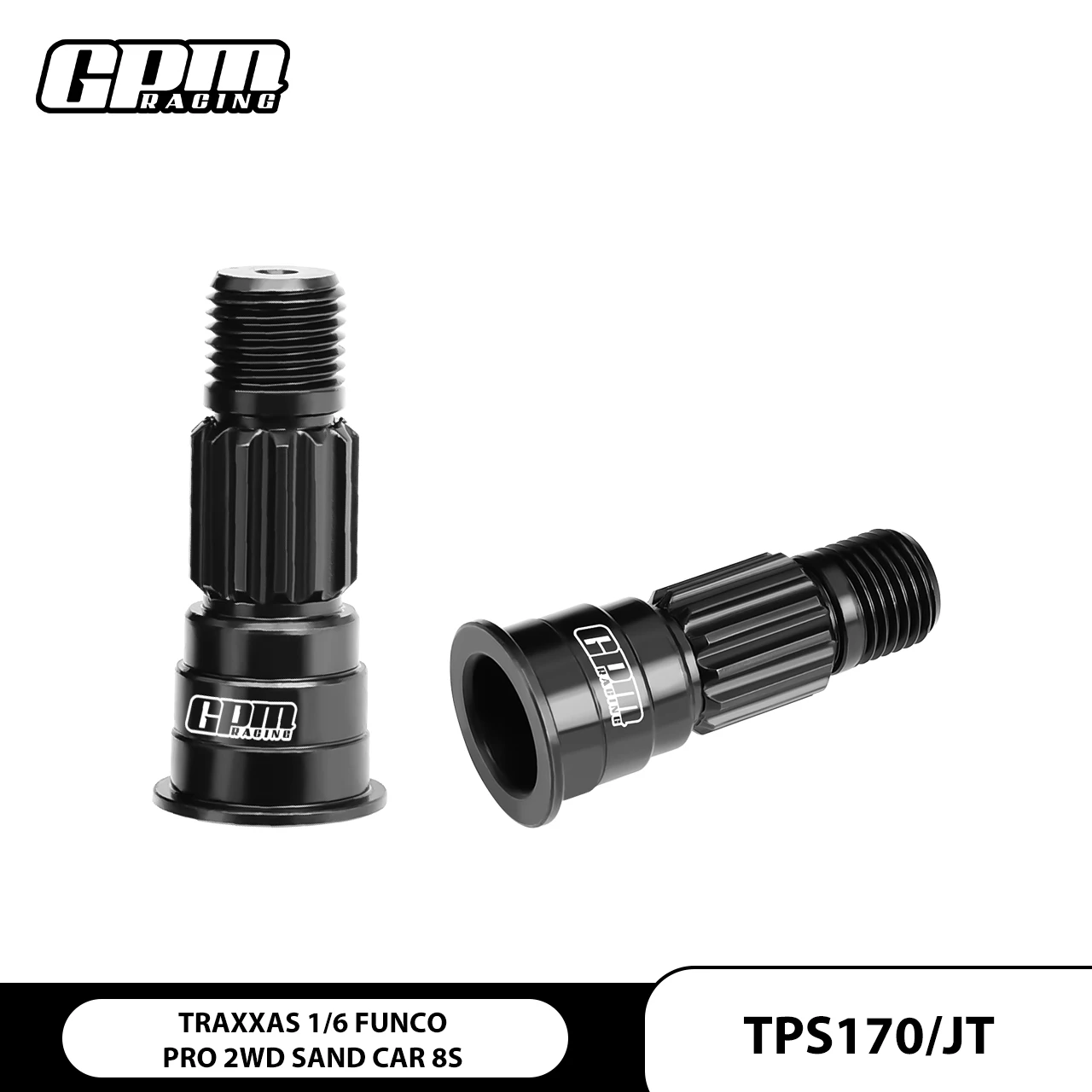 

GPM High Carbon Steel Front Stub Axle (Original) TRAXXAS 1/6 Funco Pro Sand 8S