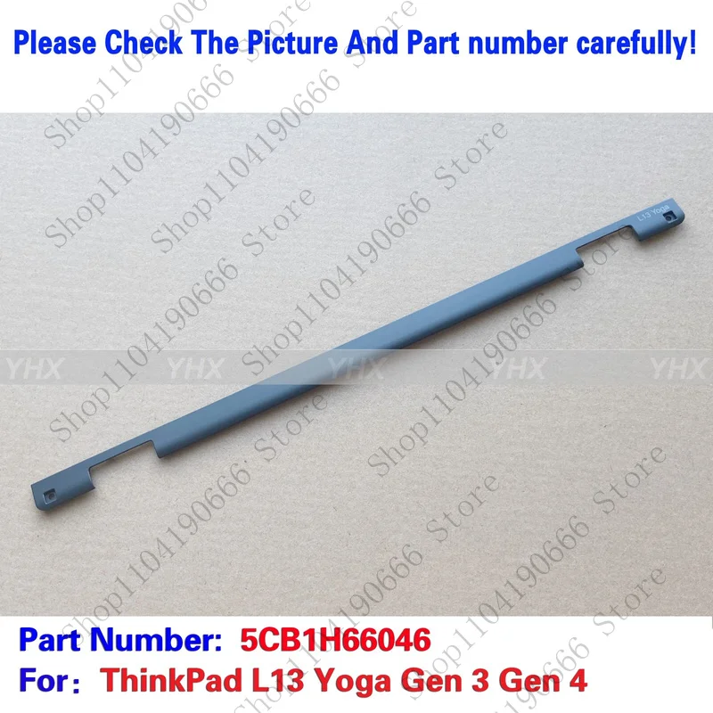 BD New For ThinkPad L13 Yoga Gen 3 Gen 4 Lcd Hinge Strip Cover 5CB1H66046.