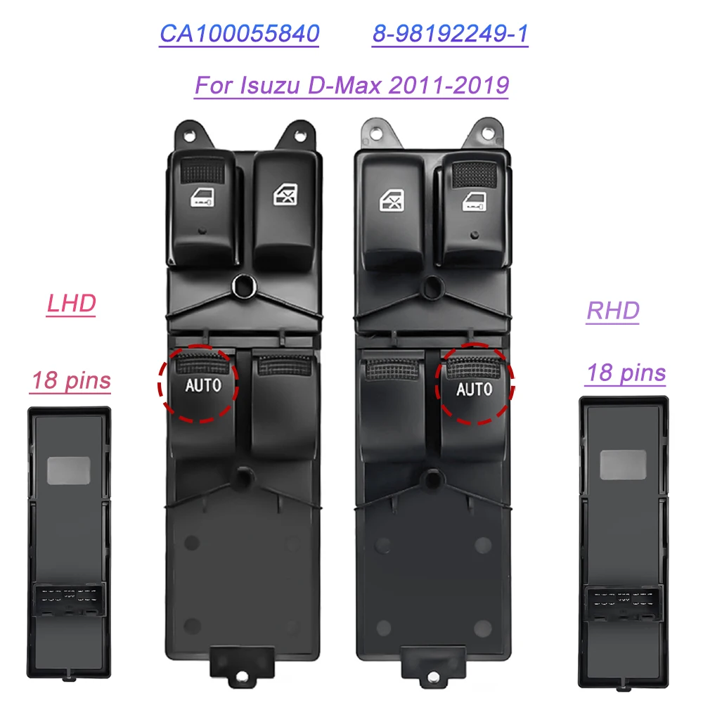 For Isuzu D-Max 2011-2019 Car Power Window Switch Lifter Control Button CA100055840 LHD 8-98192249-1 RHD Car Accessories 18 Pins