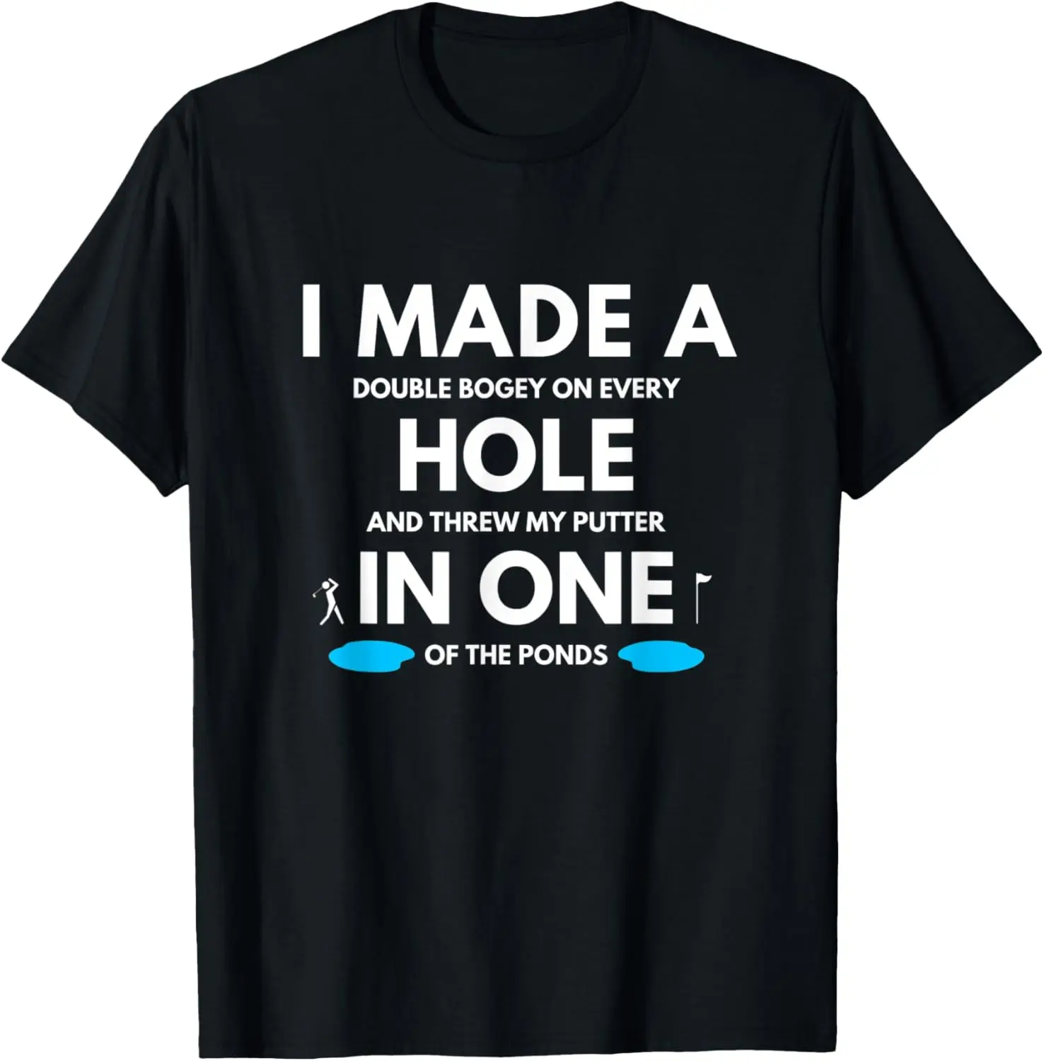 

Golf Gag T-Shirt