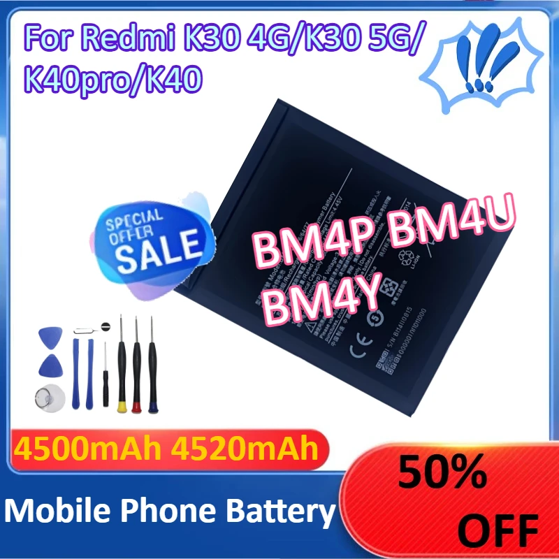 

New BM4P BM4U BM4Y 4500mAh 4520mAh Mobile Phone Battery For Redmi K30 4G K30 5G K40pro K40 +Tools