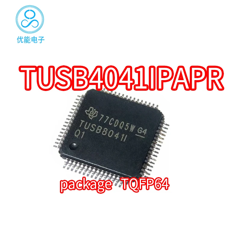 TUSB4041IPAPR package QFP-64 TUSB4041IPAP screen printed TUSB4041I logic chip