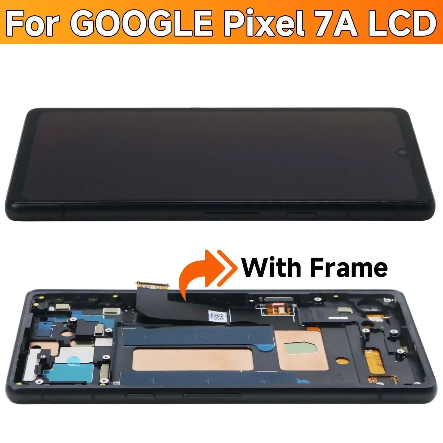 Pixel 7A OLED Display Screen Assembly for Google Pixel 7a GWKK3 GHL1X G0DZQ G82U8 Lcd Display Digital Touch Screen Replacement