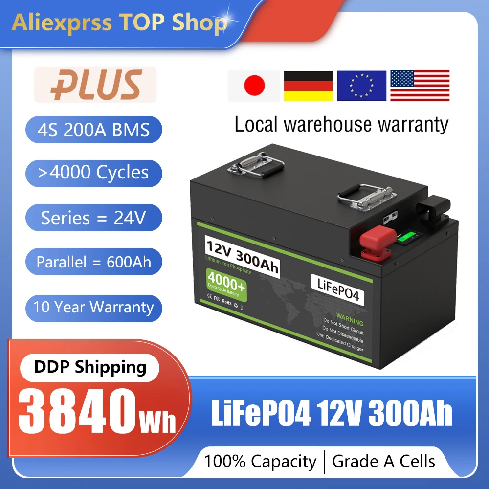 12V 300Ah LiFePO4 Battery Lithium Battery 12.8v 3KW 4S 200A BMS 4000+ Cycles IP65 For RV Boat Solar 10 year Warranty