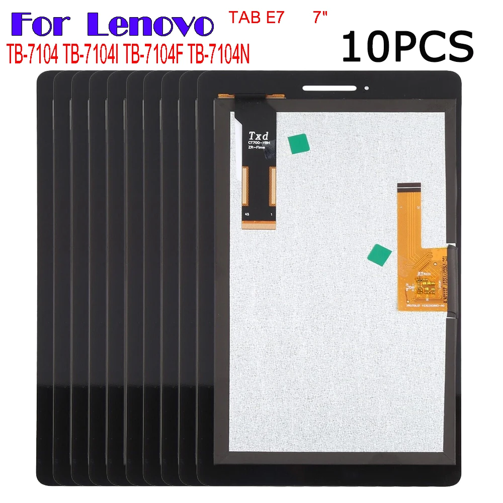 

10PCS AAA+ LCD For Lenovo TAB E7 TB-7104 TB-7104I TB-7104F TB-7104N 7104 LCD Display and Touch Screen Digitizer Assembly