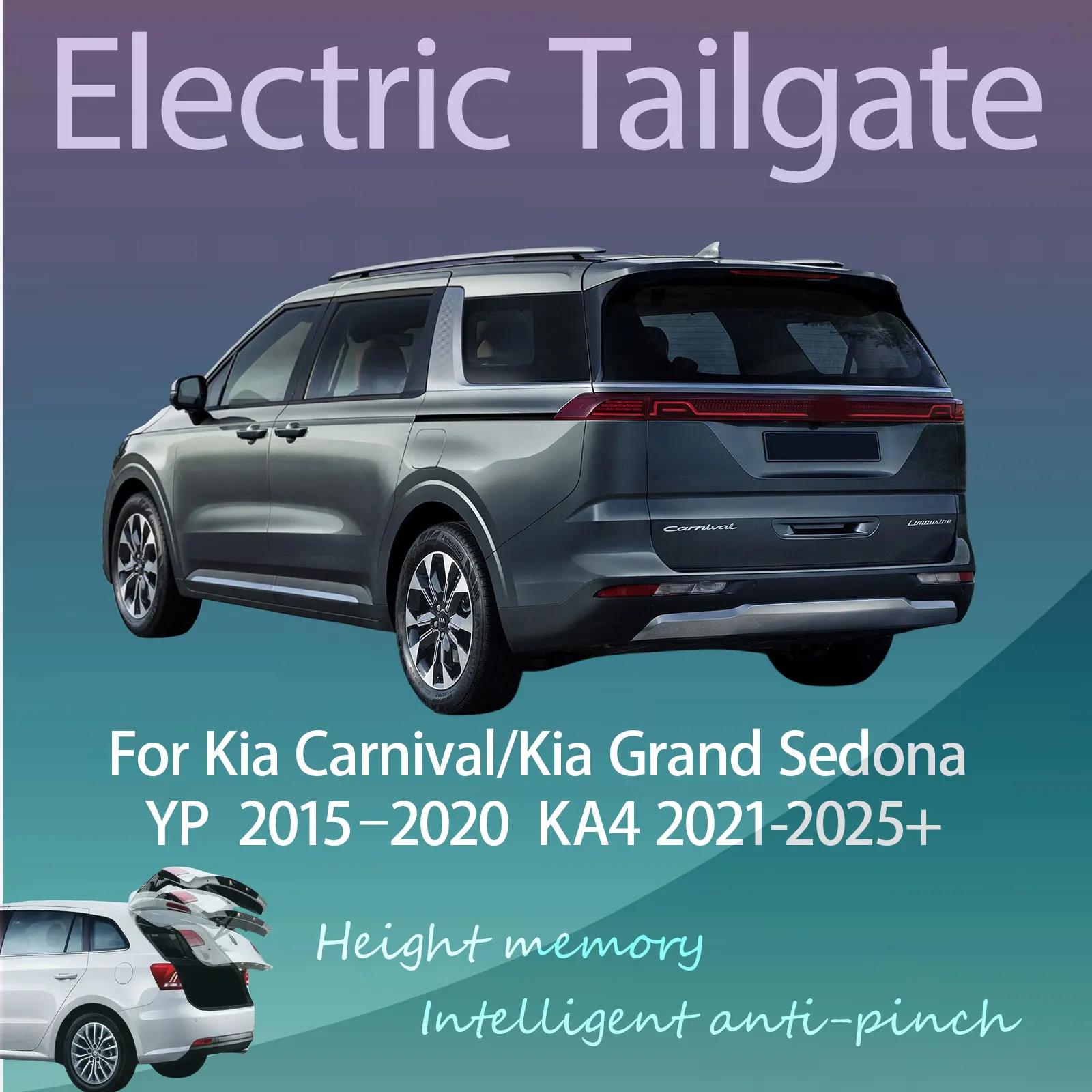 For Kia Carnival/Kia Grand Sedona YP/KA4 Electric Tailgate with Sensor Trunk Anti-pinch Memory Height Intelligent Operation