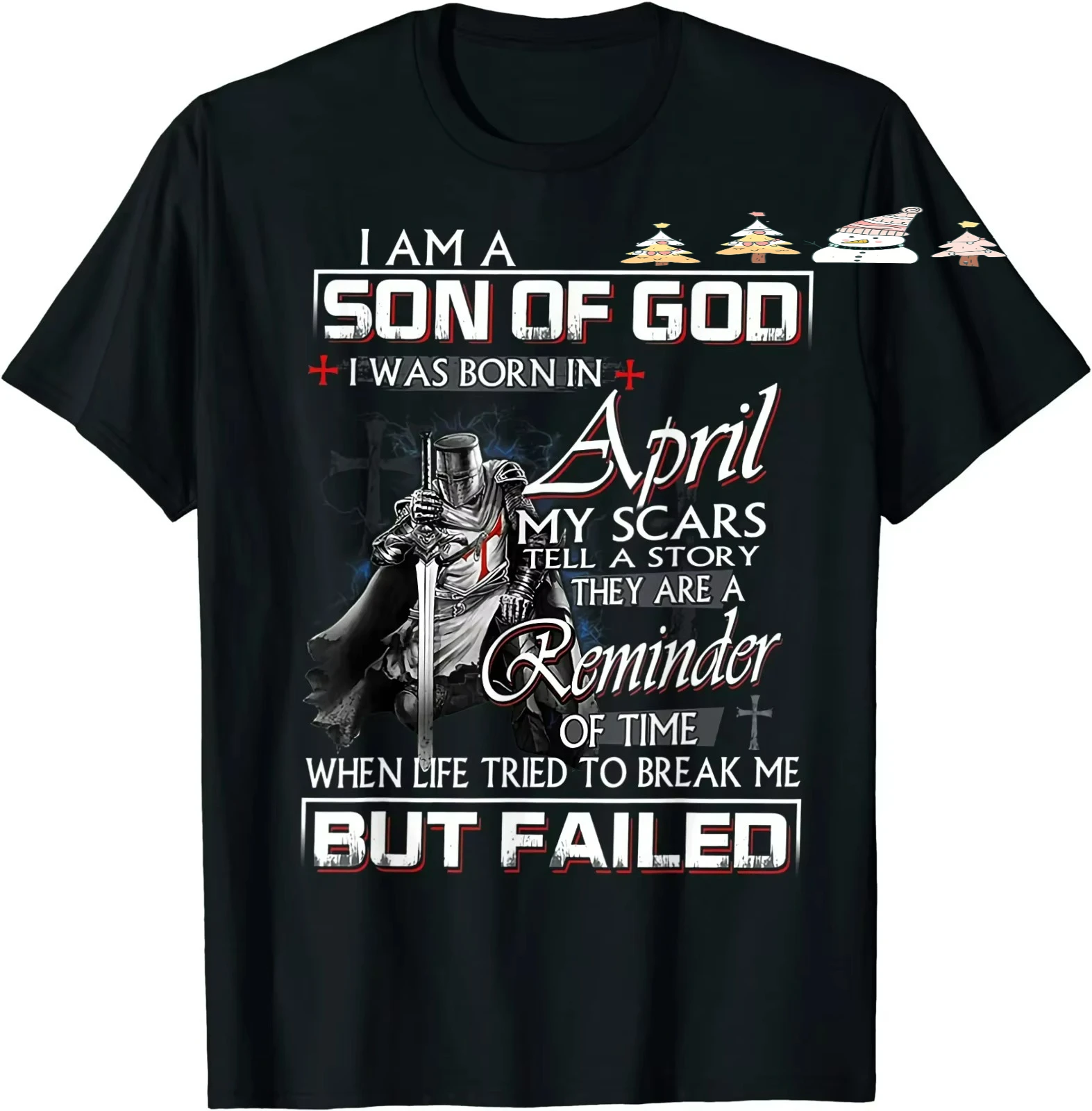 Knight Templar I'm A Son Of God April Christian Religious T-Shirt S-3XL Men's Casual Crew Neck Cotton tshirt S-3XL
