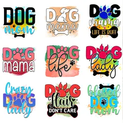 Dogs Mam Heat Transfers For Clothes Thermal Stickers On Clothing  Woman Applique Iron-on Transfer For Clothes Iron On Patches