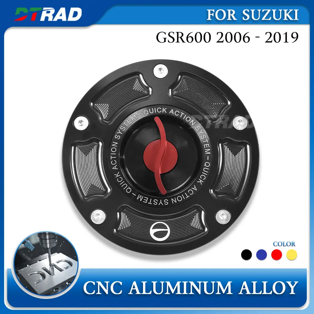 

Quick Opening Gas Tank Cap For SUZUKI GSR600 2006 - 2019 GSR 600 Accessories CNC Aluminum Alloy Modification Fuel Tank Cover