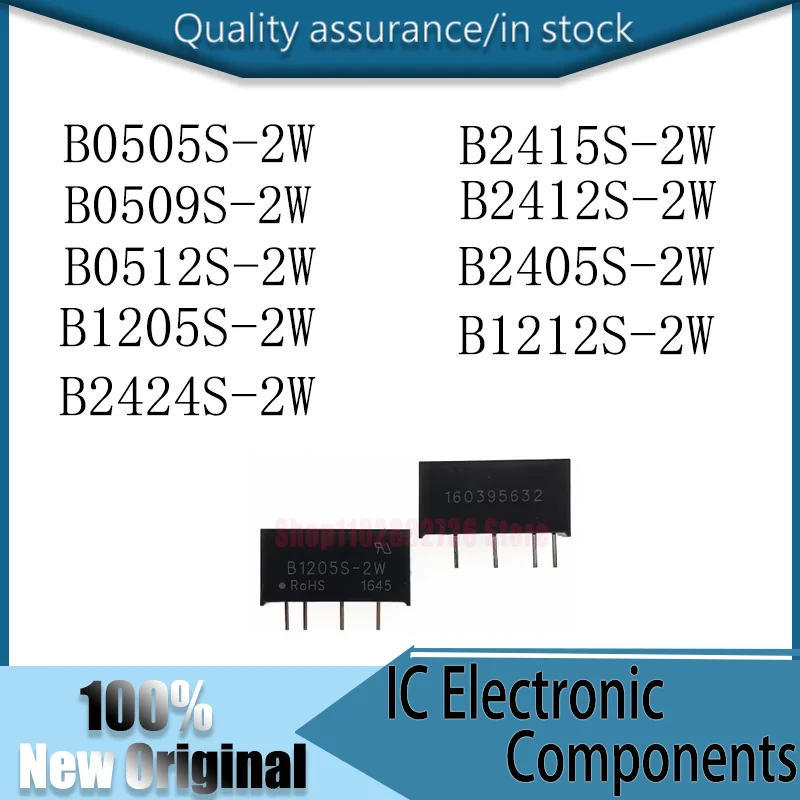 2PCS New Original B0505S-2W B0509S-2W B0512S-2W B1205S-2W B2424S-2W B2415S-2W B2412S-2W B2405S-2W B1212S-2W IC CHIP