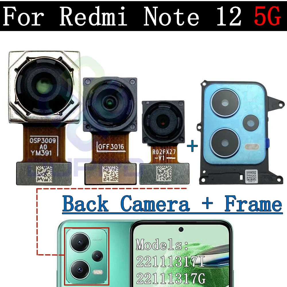 Note12 Tested Back Main Big Rear Camera Frame Lens Module For Xiaomi Redmi Note 12 5G Facing Front Camera Flex Cable