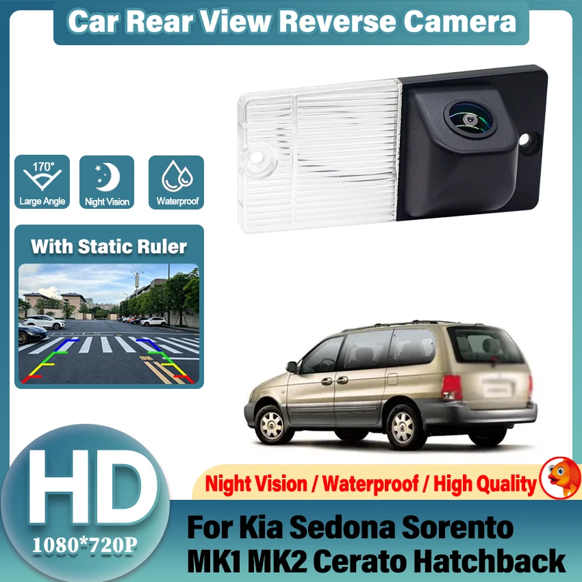 HD 1080*720P Vehicle Camera For Kia Sedona 1998~2005 Sorento MK1 MK2 2003~2011 Cerato Hatchback 2003~2008 Car Reverse Monitor